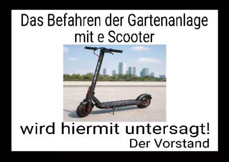 Warnschild Zutritt verboten Warnung - Zutritt verboten Das Befahren der Gartenanlage mit E-Scooter... Bild