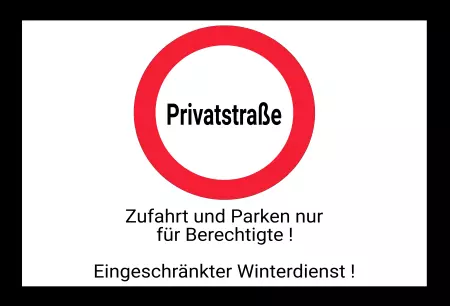 Warnschild Zutritt verbotenWarnung - Zutritt verboten Privatstraße - Eigeschränkter Winterdienst Bild